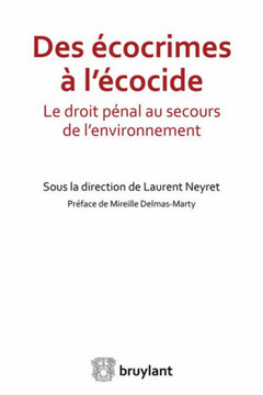 Cover of the book Des écocrimes à l'écocide
