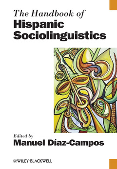 Couverture de l’ouvrage The Handbook of Hispanic Sociolinguistics