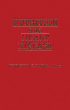Couverture de l’ouvrage Nutrition and Heart Disease