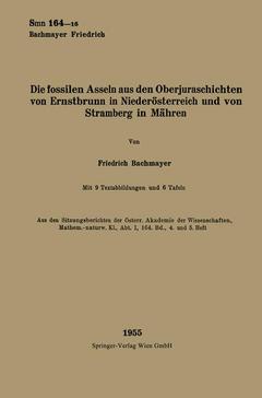 Couverture de l’ouvrage Die fossilen Asseln aus den Oberjuraschichten von Ernstbrunn in Niederösterreich und von Stramberg in Mähren