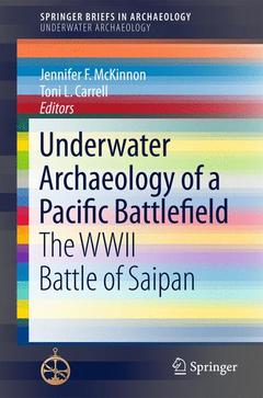 Couverture de l’ouvrage Underwater Archaeology of a Pacific Battlefield