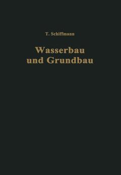 Couverture de l’ouvrage Einführung in Wasserbau und Grundbau