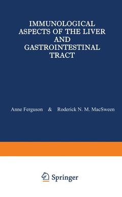 Cover of the book Immunological Aspects of the Liver and Gastrointestinal Tract