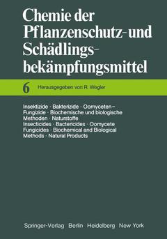 Cover of the book Insektizide · Bakterizide · Oomyceten-Fungizide / Biochemische und biologische Methoden · Naturstoffe / Insecticides · Bactericides · Oomycete Fungicides / Biochemical and Biological Methods · Natural Products