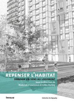 Couverture de l’ouvrage Repenser l'habitat : donner un sens au logement