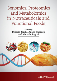 Couverture de l’ouvrage Genomics, Proteomics and Metabolomics in Nutraceuticals and Functional Foods