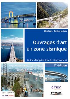 Cover of the book Ouvrages d'art en zone sismique