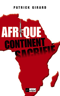Couverture de l’ouvrage Afrique, continent sacrifié