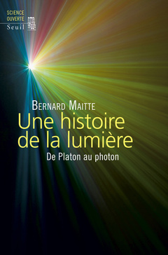 Cover of the book Une histoire de la lumière