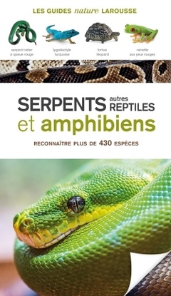 Cover of the book Serpents, autres reptiles et amphibiens