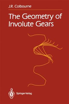 Couverture de l’ouvrage The Geometry of Involute Gears