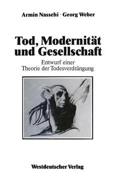 Couverture de l’ouvrage Tod, Modernität und Gesellschaft