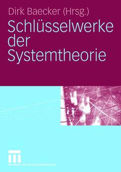 Couverture de l’ouvrage Schlüsselwerke der Systemtheorie