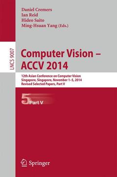 Couverture de l’ouvrage Computer Vision -- ACCV 2014