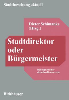 Cover of the book Stadtdirektor oder Bürgermeister