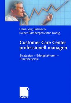 Couverture de l’ouvrage Customer Care Center professionell managen
