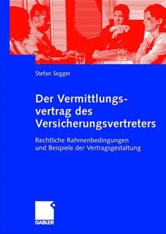 Cover of the book Der Vermittlungsvertrag des Versicherungsvertreters