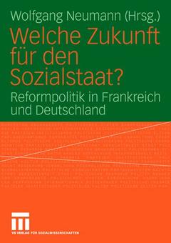 Couverture de l’ouvrage Welche Zukunft für den Sozialstaat?