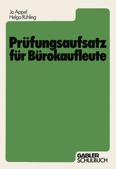 Couverture de l’ouvrage Prüfungsaufsatz für Bürokaufleute