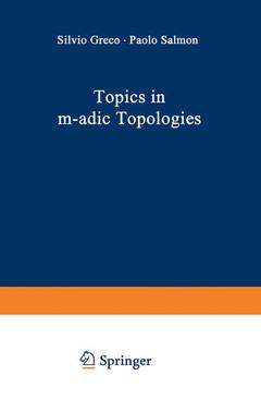 Couverture de l’ouvrage Topics in m-adic Topologies