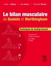 Couverture de l’ouvrage Le bilan musculaire de Daniels et Worthingham