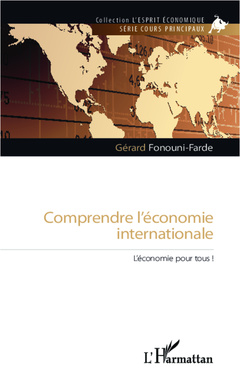 Couverture de l’ouvrage Comprendre l'économie internationale