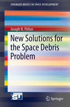 Couverture de l’ouvrage New Solutions for the Space Debris Problem