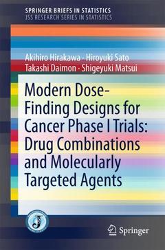 Couverture de l’ouvrage Modern Dose-Finding Designs for Cancer Phase I Trials: Drug Combinations and Molecularly Targeted Agents