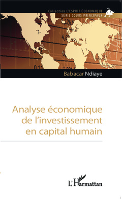 Couverture de l’ouvrage Analyse économique de l'investissement en capital humain