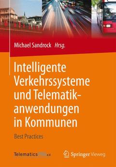 Couverture de l’ouvrage Intelligente Verkehrssysteme und Telematikanwendungen in Kommunen
