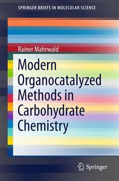 Couverture de l’ouvrage Modern Organocatalyzed Methods in Carbohydrate Chemistry