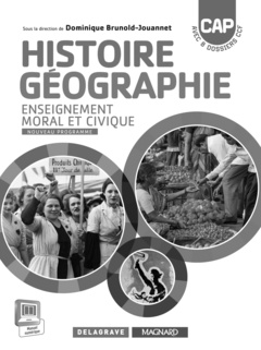 Histoire G Ographie Enseignement Moral Et Civique Cap Brunold Jouannet Dominique