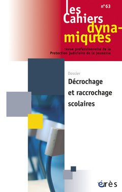 Cover of the book Décrochages et raccrochages scolaires