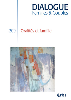 Couverture de l’ouvrage Dialogue 209 - Oralite en famille