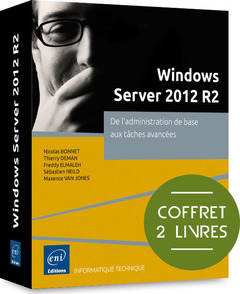 Couverture de l’ouvrage Windows Server 2012 R2 - Coffret de 2 livres : De l'administration de base aux tâches avancées