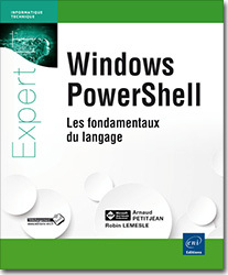 Couverture de l’ouvrage Windows PowerShell - Les fondamentaux du langage