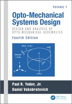 Couverture de l’ouvrage Opto-Mechanical Systems Design, Volume 1
