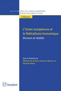 Cover of the book L'Union européenne et le fédéralisme économique