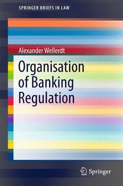 Couverture de l’ouvrage Organisation of Banking Regulation
