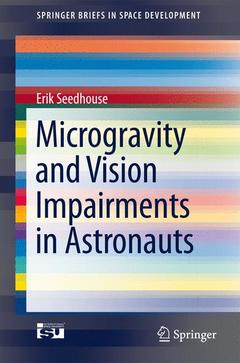 Couverture de l’ouvrage Microgravity and Vision Impairments in Astronauts