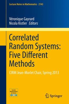 Couverture de l’ouvrage Correlated Random Systems: Five Different Methods