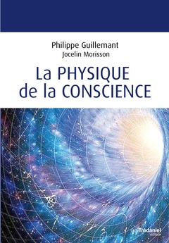 Couverture de l’ouvrage La physique de la conscience