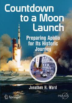 Couverture de l’ouvrage Countdown to a Moon Launch