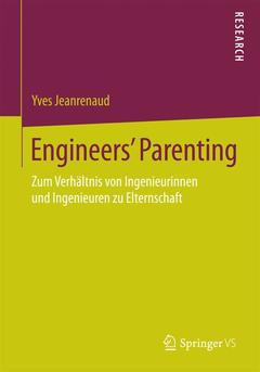 Couverture de l’ouvrage Engineers’ Parenting