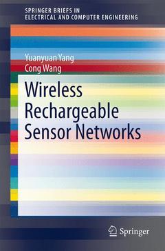 Couverture de l’ouvrage Wireless Rechargeable Sensor Networks