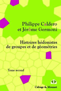 Cover of the book Histoires hédonistes de groupes et de géométries 2