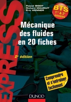 Couverture de l’ouvrage Mécanique des fluides en 20 fiches - 2e éd.