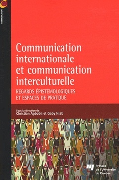 Couverture de l’ouvrage COMMUNICATION INTERNATIONALE ET LA COMMUNICATION INTERCULTUR