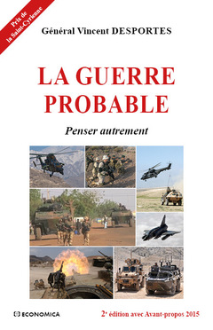 Cover of the book La guerre probable - penser autrement
