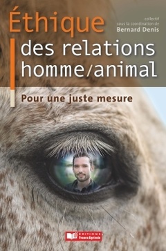 Couverture de l’ouvrage Éthique des relations Homme/animal